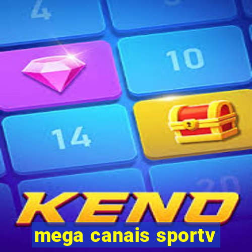 mega canais sportv